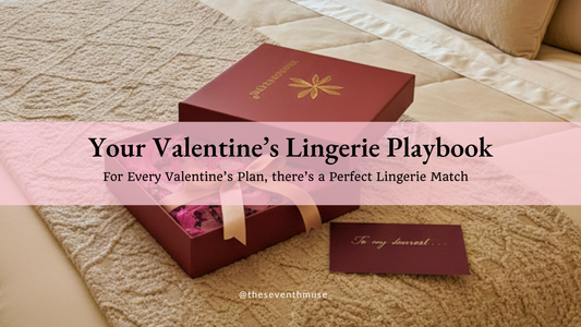 Your Valentine’s Lingerie Playbook: From Date Nights to Cozy Nights In